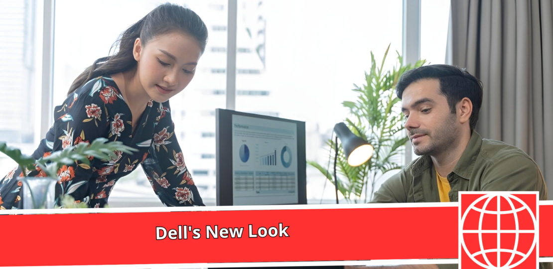 Dell’s New Look