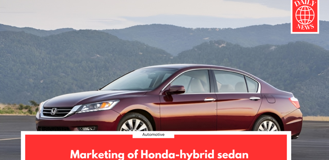 Marketing of Honda-hybrid sedan