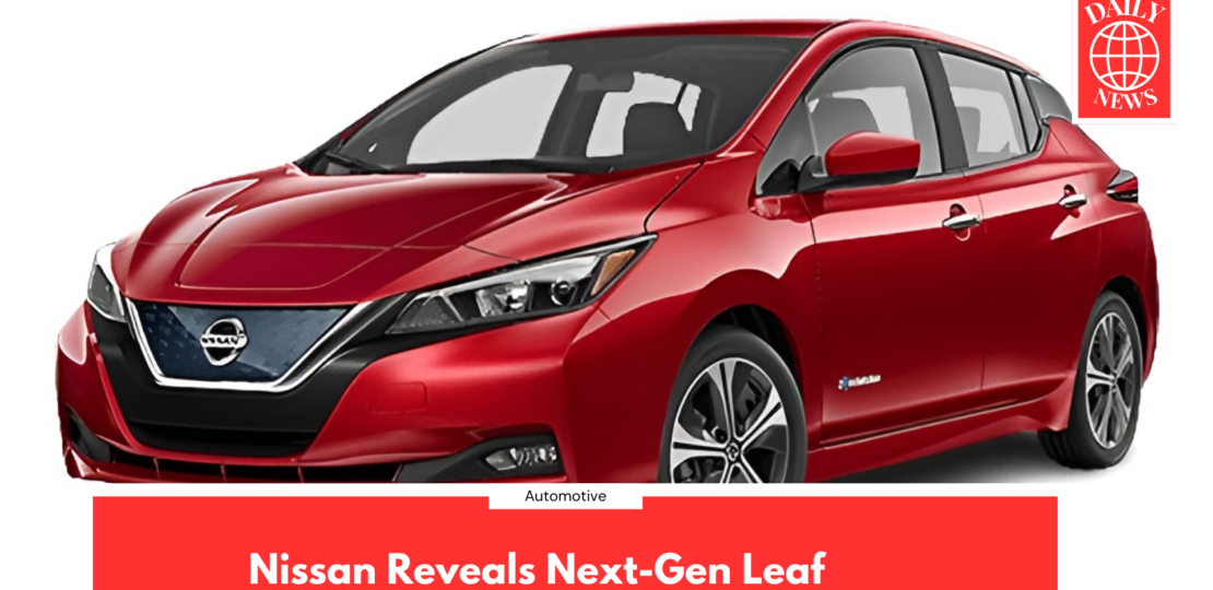 Nissan Reveals Next-Gen Leaf